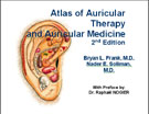 Atlas of Auricular Therapy and Auricular Medicine
